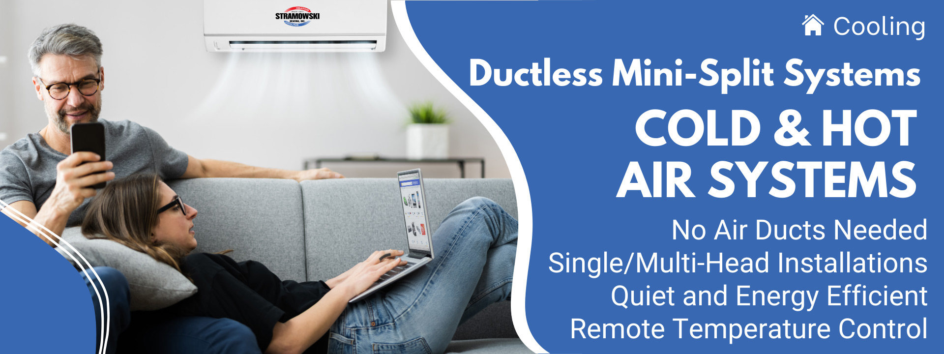Ductless Mini-Split Systems - Heating Cooling